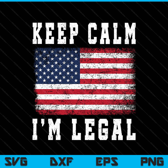 I'm legal new us citizen American flag us citizenship USA SVG PNG cut file for Cricut