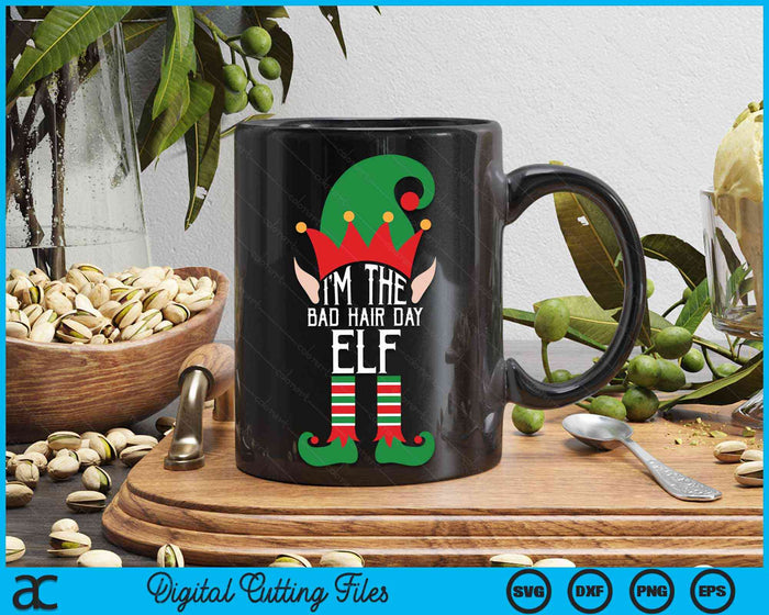 I'm The Bad Hair Day Elf Matching Family Christmas PJS SVG PNG Digital Cutting Files