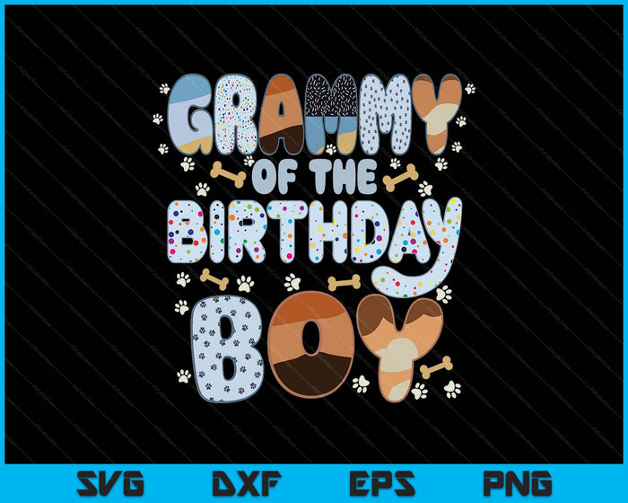 Grammy Of The Birthday Boy Family Party Decorations SVG PNG Files