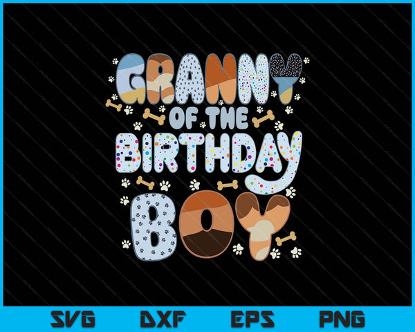 Granny of the birthday boy family party decorations SVG cut file
