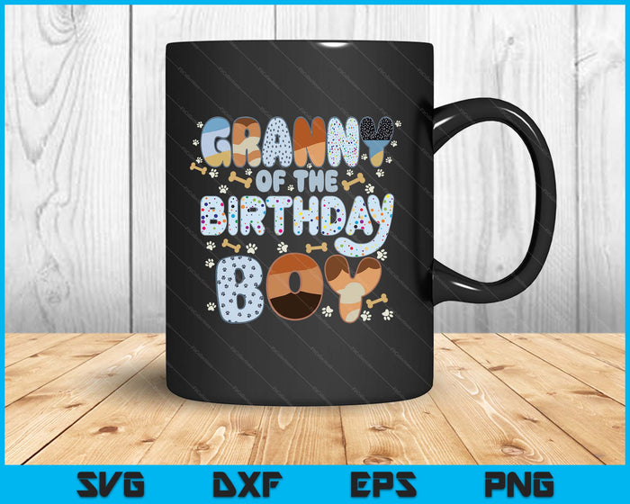 Granny Of The Birthday Boy Family Party Decorations SVG PNG Files
