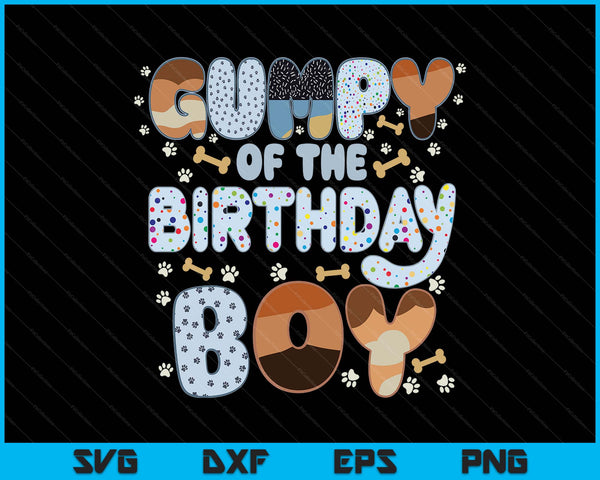Gumpy of the birthday boy family party decorations SVG cut file