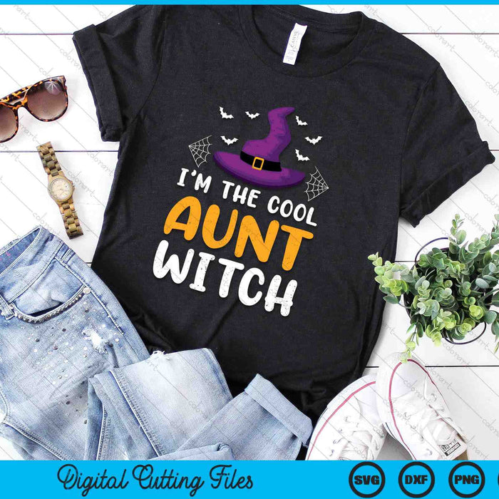 I'm The Cool Aunt witch Matching Family Halloween SVG PNG Digital Cutting Files