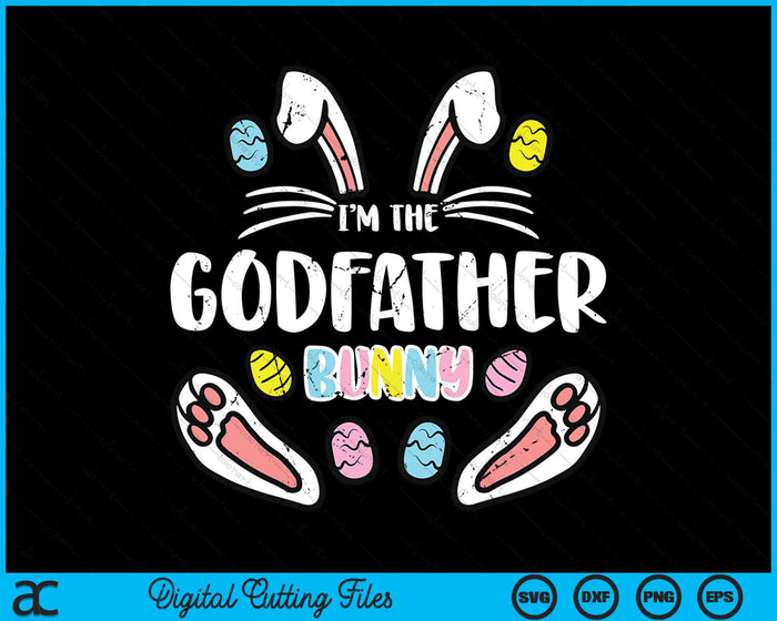 Ik ben de Godfather Bunny Rabbit Pasen SVG PNG digitale snijbestanden