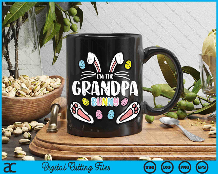 I'm The Grandpa Bunny Rabbit Easter SVG PNG Digital Cutting Files