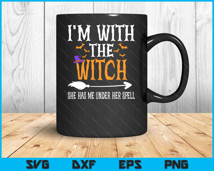 I'm With The Witch Funny Halloween Couples Costume SVG PNG Digital Cutting Files