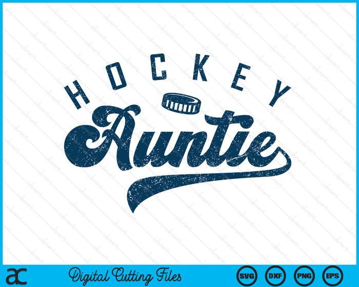 Ice Hockey Auntie Daddy Father's Day SVG PNG Digital Printable Files