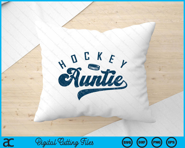 Ice Hockey Auntie Daddy Father's Day SVG PNG Digital Printable Files