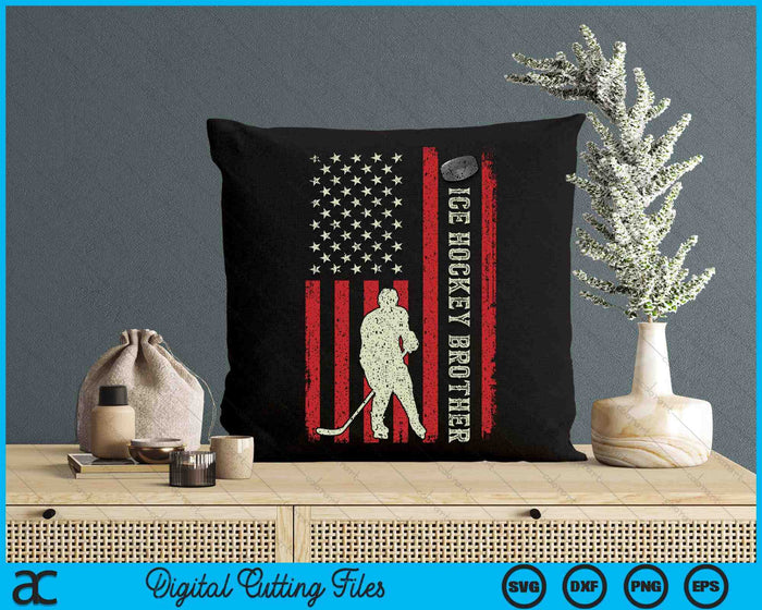 Ice Hockey Brother US Flag Gifts For Brother SVG PNG Digital Printable Files