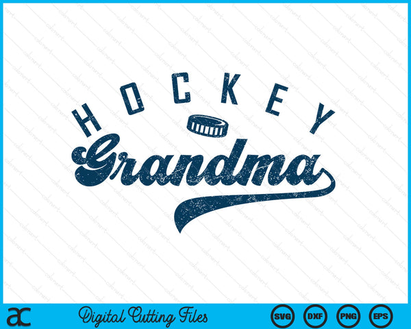 Ice hockey grandma daddy Father's Day SVG cut file