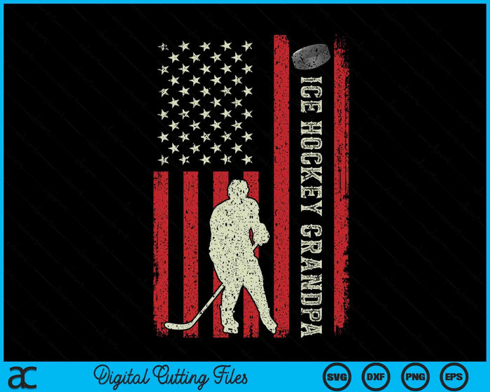 Ice Hockey Grandpa US Flag Gifts For Grandpa SVG PNG Digital Printable Files