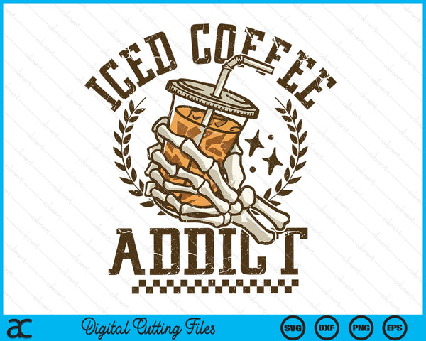 Iced coffee addict skeleton hand SVG cut file
