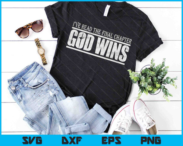 Ich Habe Das Letzten Kapitel Gellesen Gott Gewinnt Christian SVG PNG digitale snijbestanden - on a t-shirt