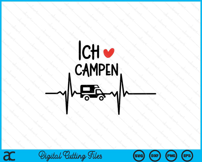 Ich liebe Campen Wohnwagen Urlaub Plotterdatei SVG PNG Digital Printable Files