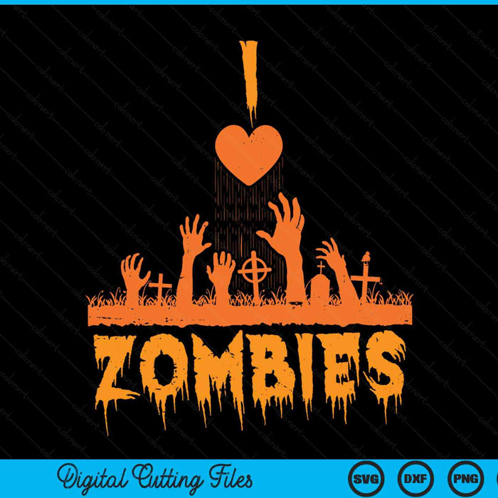 I love Zombies Fun Halloween Costume SVG PNG Digital Cutting File