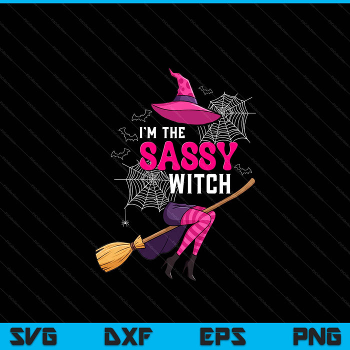 Im The Sassy Witch Halloween Costumes SVG PNG Digital Printable Files