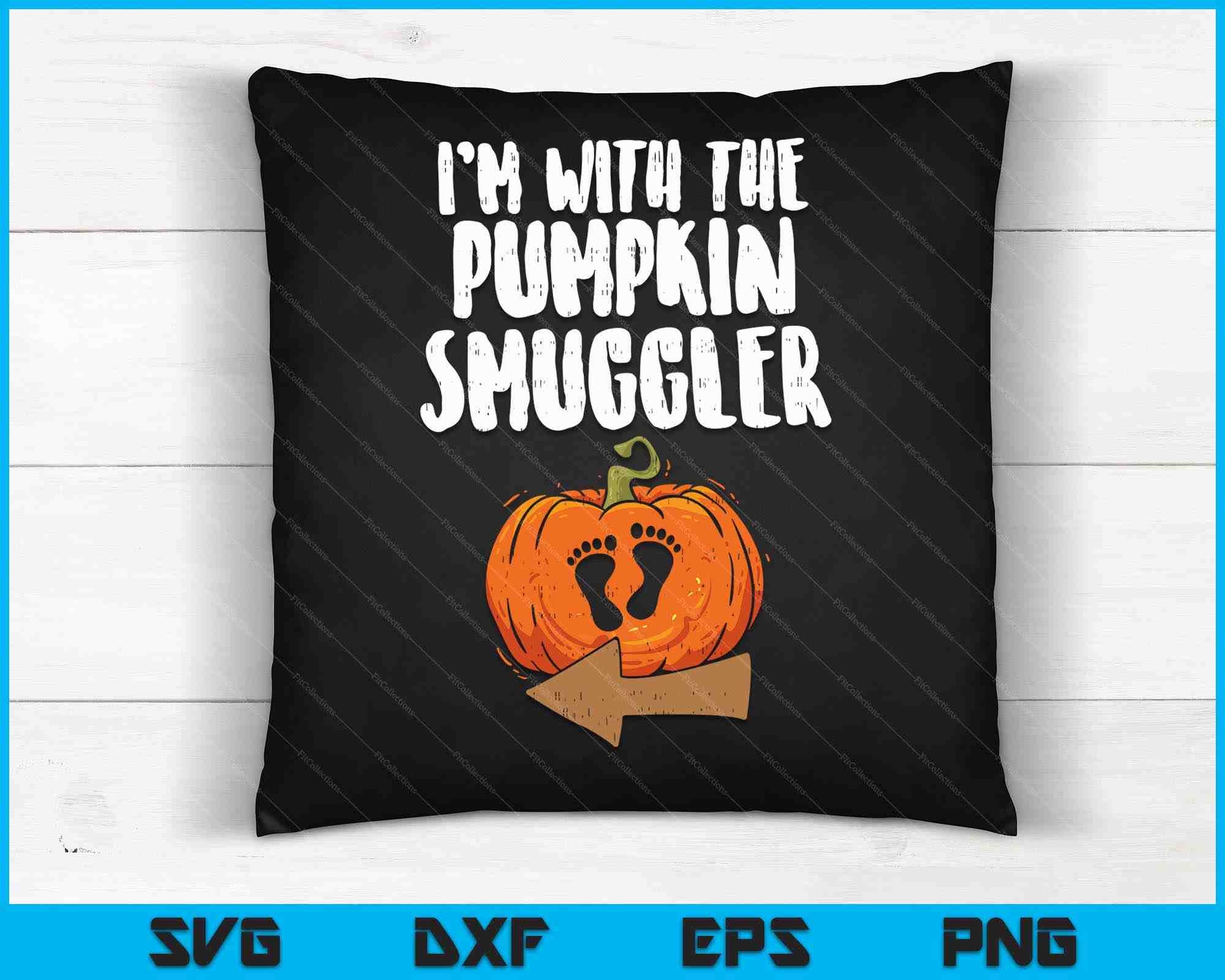 I'm With The Pumpkin Smuggler Halloween Pregnancy SVG PNG Files