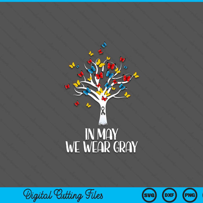 In may we wear gray brain cancer awareness butterfly tree SVG cut file