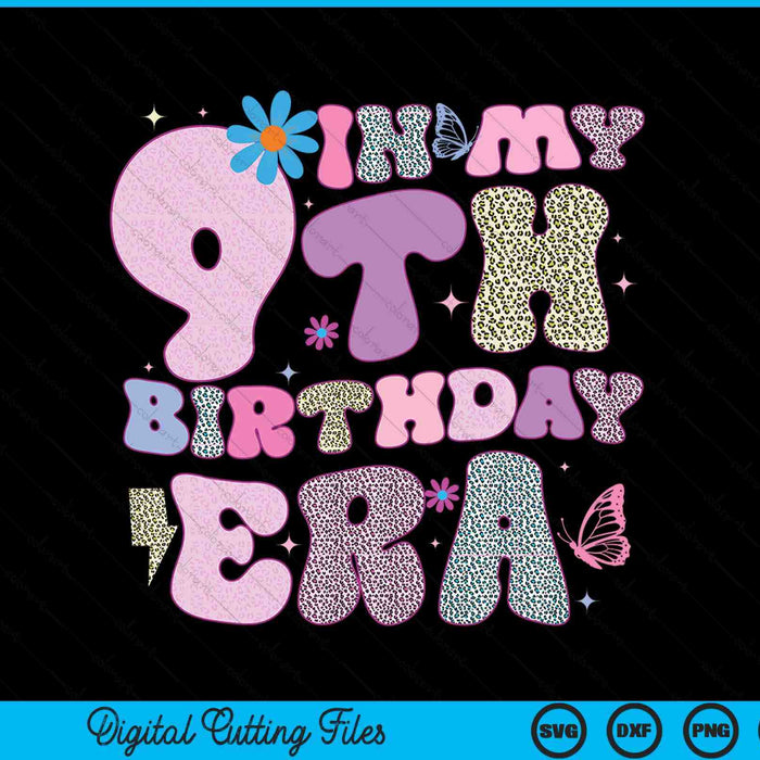 In my 9th birthday era SVG cut file