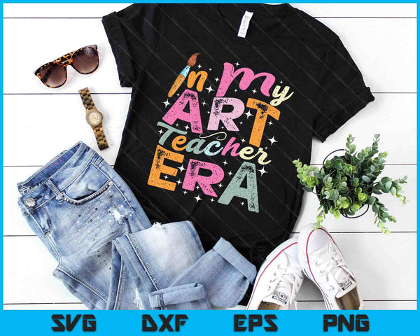 In My Art Teacher Era Teaching Future Artist Back To School SVG PNG Digital Printable Files