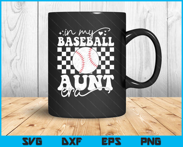 In My Baseball Aunt Era Funny Baseball Aunt Mother's SVG PNG Digital Printable Files