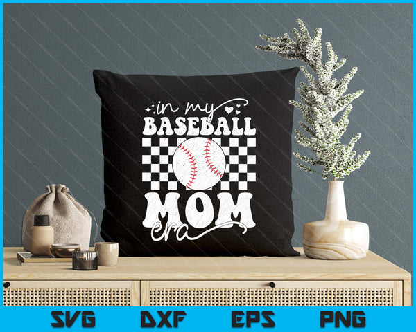 In My Baseball Mom Era Funny Baseball SVG PNG Digital Printable Files