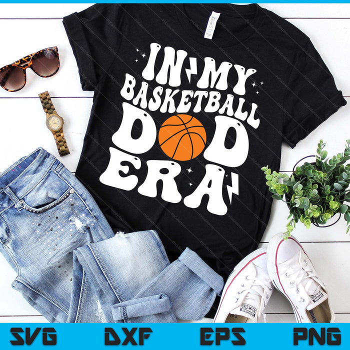 In My Basketball Dad Era Cute Groovy Basketball SVG PNG Digital Printable Files