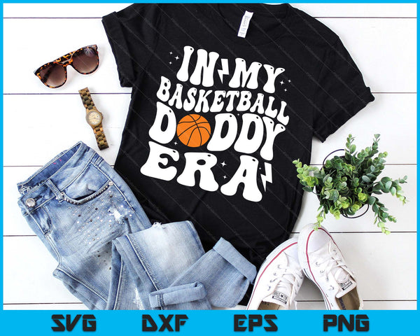 In My Basketball Daddy Era Cute Groovy Basketball SVG PNG Digital Printable Files