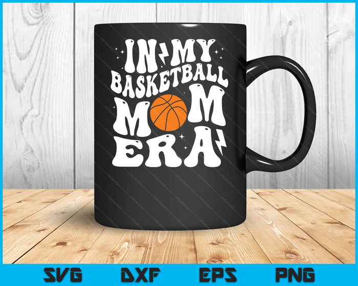In My Basketball Mom Era Cute Groovy Basketball SVG PNG Digital Printable Files