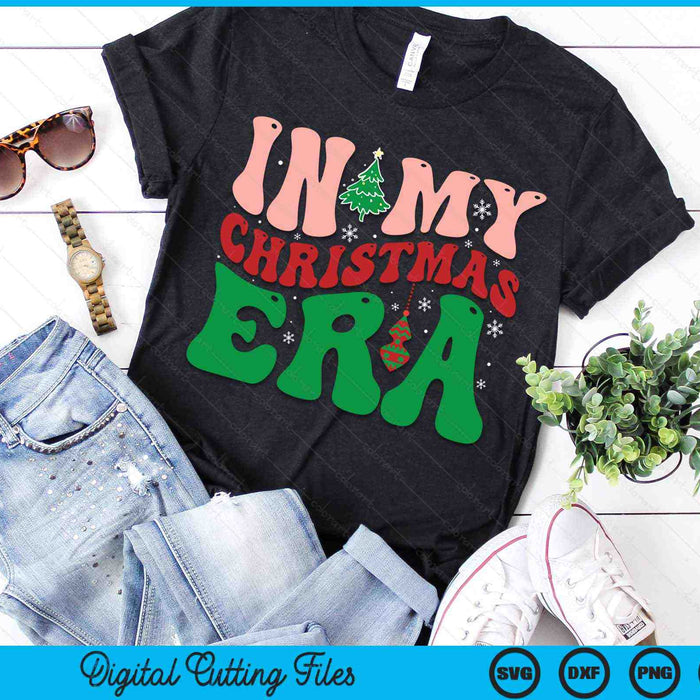 In My Christmas Era Cute Groovy Christmas Holiday Xmas SVG PNG Digital Cutting Files
