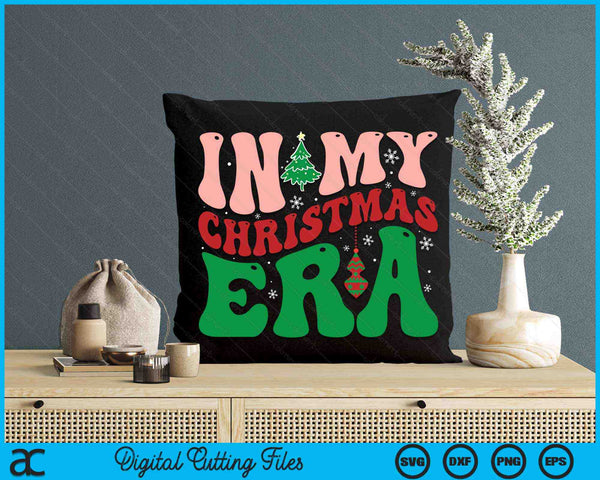 In My Christmas Era Cute Groovy Christmas Holiday Xmas SVG PNG Digital Cutting Files