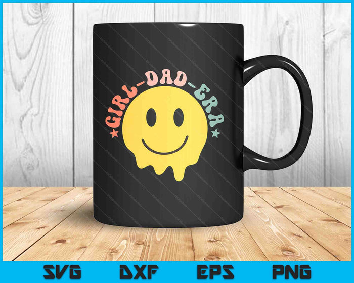 In My Girl Dad Era Girl Dads Club New Dad SVG PNG Digital Printable Files