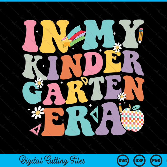 In my kindergarten era back to school retro groovy kindergarten SVG PNG cut file for Cricut
