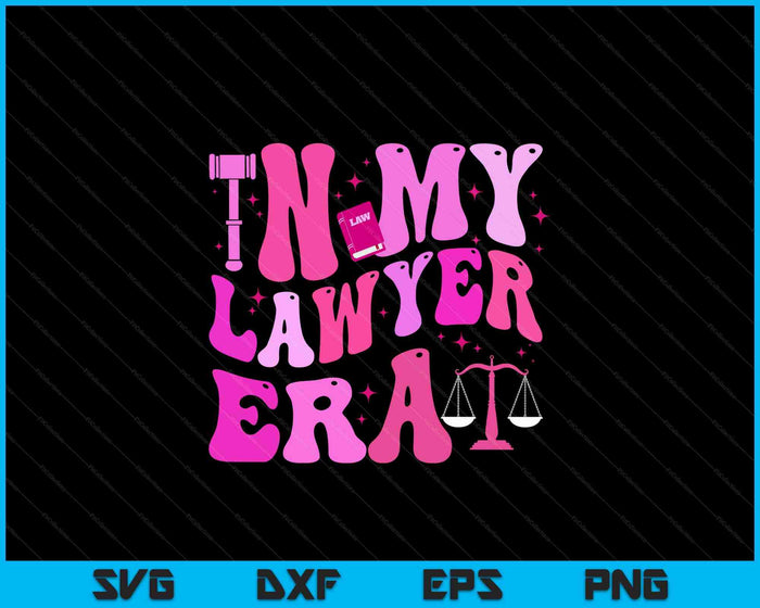 In My Lawyer Era Attorney Retro Groovy Law Student SVG PNG Digital Printable Files