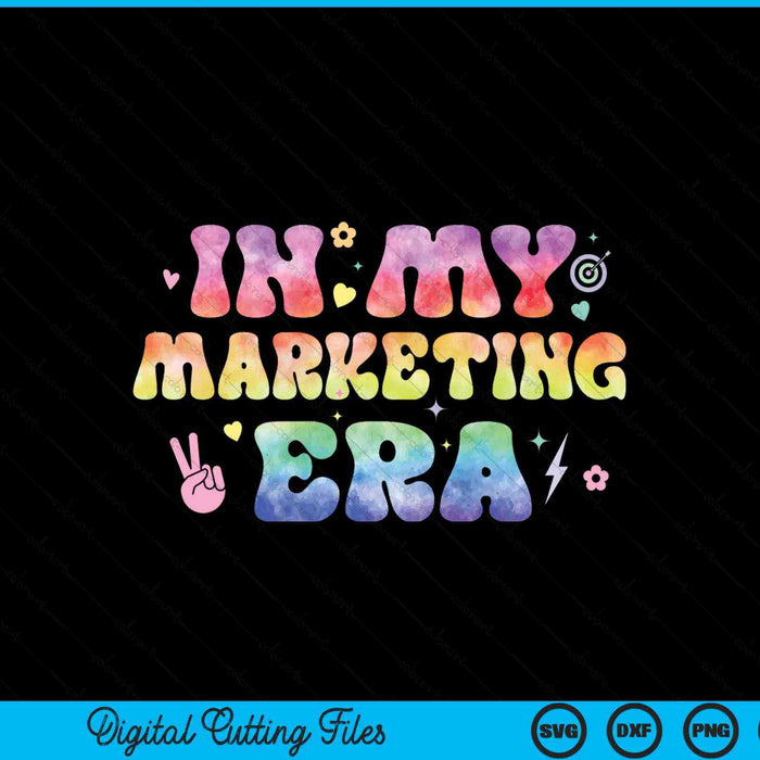 In My Marketing Era Funny Marketing Teacher Marketing Squad SVG PNG Digital Printable Files