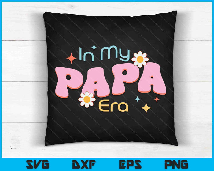 In mijn papa tijdperk minnaar groovy retro papa SVG PNG digitale snijbestanden