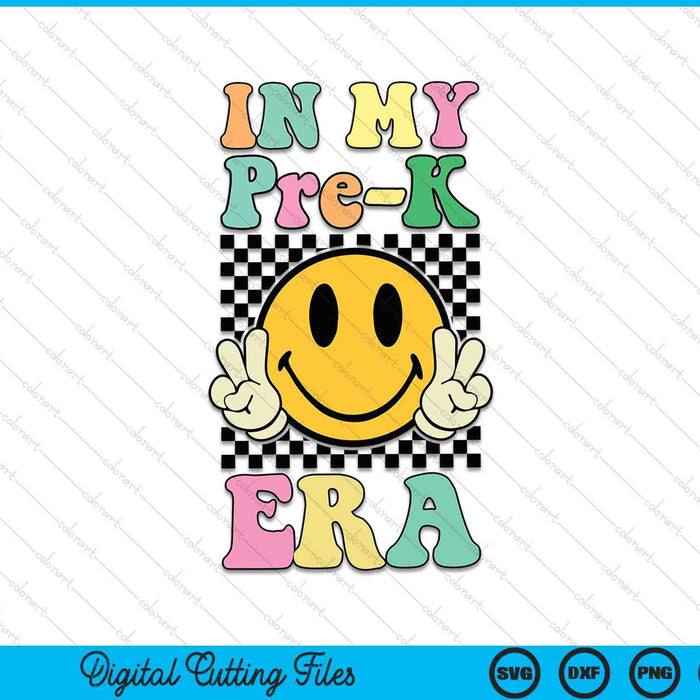 In My Pre-K Era Retro Back To School SVG PNG Digital Cutting Files