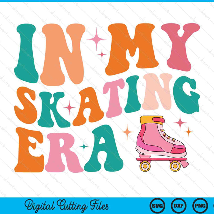 In my roller skating era SVG cut file