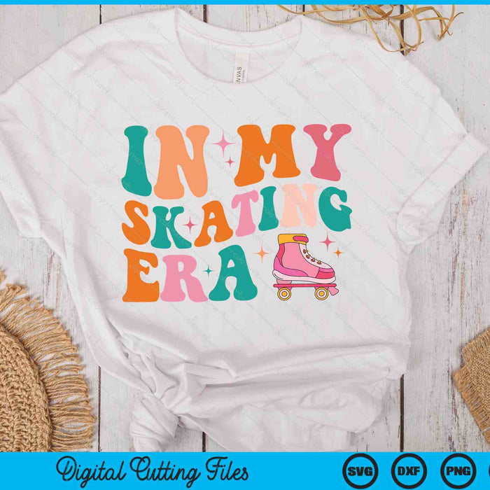 In My Roller Skating Era SVG PNG Digital Printable Files