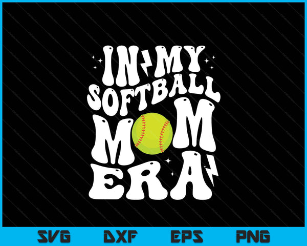 In my softball mom era cute groovy softball SVG cut file