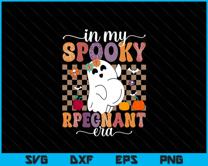 In My Spooky Pregnant Era Ghost Halloween Pregnant SVG PNG Digital Printable Files