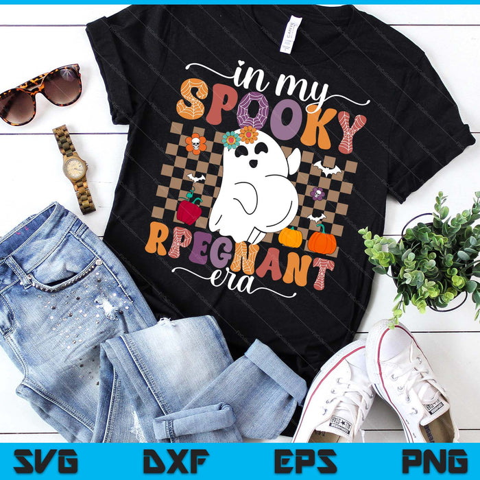 In My Spooky Pregnant Era Ghost Halloween Pregnant SVG PNG Digital Printable Files