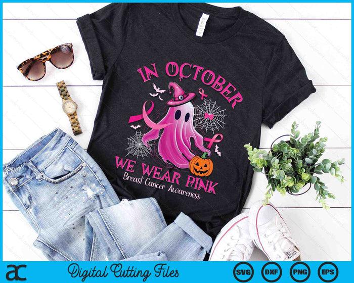 In October We Wear Pink Ghost Witch Breast Cancer Halloween SVG PNG Digital Cutting File