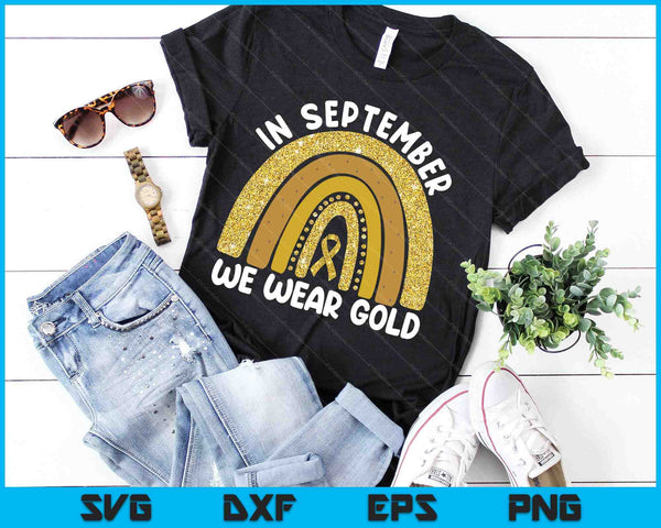 In September We Wear Gold Childhood Cancer SVG PNG Digital Cutting Files - on a t-shirt