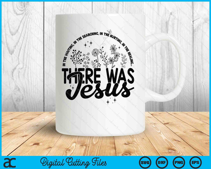 In The Hurting There Was Jesus SVG PNG Digital Printable Files