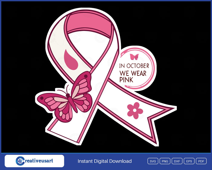 In October We Wear Pink butterfly ribbon breast cancer SVG design on black background