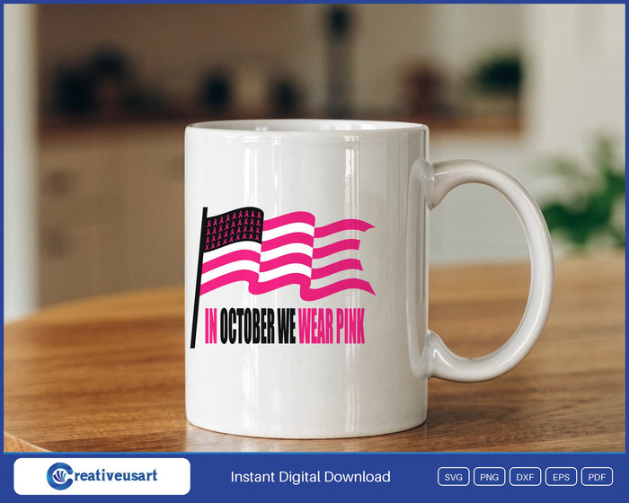 In October We Wear Pink with a waving pink striped flag full of small ribbons, breast cancer awareness design on a white coffee mug