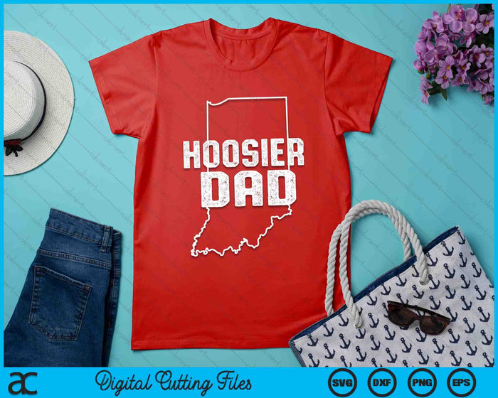 Indiana Hoosier Dad SVG PNG Digital Printable Files