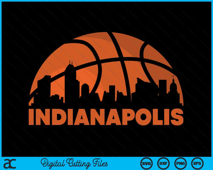 Indianapolis City Skyline Atlanta Basketball SVG PNG Digital Cutting Files