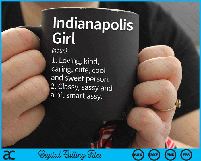 Indianapolis meisje IN Indiana City Home Roots SVG PNG snijden afdrukbare bestanden